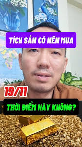 Tích sản Vàng thì có nên mua thời điểm này không?, vâng #giavang  #giavanghomnay #giavangthegioi #taichinhcanhan #daututaichinh #maixuandong 