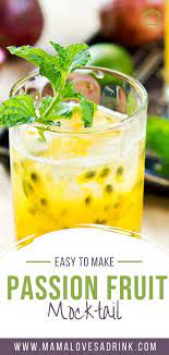 Cool Passion Mocktail Recipe Summer Fruit Drinks Mocktails Alcoholic Cocktail Recipes