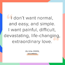 We did not find results for: This Quote About Love From Scandal S Olivia Pope Is Too Real Speaks To All Love Quotes Latest Inspirational Quotes For You