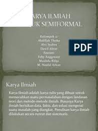 Contoh soal mengenai karya tulis. Karya Ilmiah Semiformal Pdf