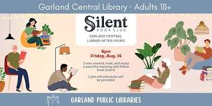 Silent Book Club – Garland Central Library After Hours