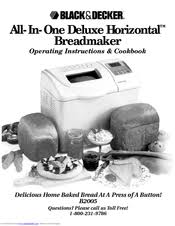 Black And Decker Bread Machine Manual All In One Plus Black Decker B2005 Operating Instructions Cook Book Pdf Download Manualslib