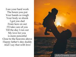 He is a role model for his daughter, as she hopes to marry a man like him one day. Fathers Day Poems From Daughter