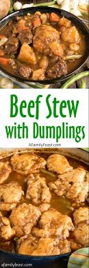 Beef Stew With Dumplings A Family Feast In 2020 Stew And Dumplings Beef Stew With Dumplings Stew Recipes