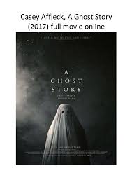 Susan (naomi watts) breaks down over henry's illness (jaeden lieberher) which takes him soon after.buy the movie. A Ghost Story Casey Affleck A Ghost Story Movies Online 2017 W