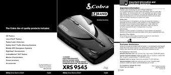 The dual antennas are the highlight of the rad 450 tracks k band, ka, and x bands, and six different lasers. Xrs9545 Radar Detector User Manual Xrs 9545 Cobra Electronics