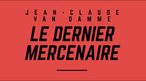 Vérifiez que vous êtes bien sur le bon site avant de télécharger, faites attention des sites escroc adresse: Le Dernier Mercenaire Bande Annonce Vf Jean Claude Van Damme Netflix Youtube