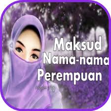 Indonesia negara kesepakatan, pandangan prof. Maksud Nama Nama Perempuan Latest Version For Android Download Apk