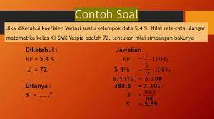 Prinsip metode ini adalah mengubah variabel konstanta dengan variasi parameter (). Koefisien Variasi Youtube
