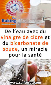 De L Eau Avec Du Vinaigre De Cidre Et Du Bicarbonate De Soude Un Miracle Pour La Sante Recettesante Sante Astucessante Remede Condiments