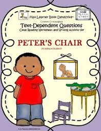 peter s chair text dependent questions and more text dependent questions homeschool programs writing activities