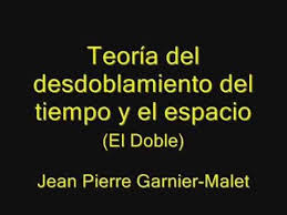 Desdoblamiento Del Tiempo Y El Espacio Jean Pierre Garnier Malet Desdoblamiento Mecanica Cuantica Teoria Cuantica