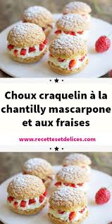 Choux Craquelin A La Chantilly Mascarpone Et Aux Fraises Carol Recetteschocolat En 2020 Recette Avec Des Fraises Recette Dessert Craquelin