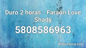 Check spelling or type a new query. Duro 2 Horas Faraon Hecho Por Mo Y9 X Roblox Id Roblox Music Codes