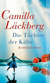 Modern manufacturing companies are getting better, flexible, and sophisticated as well. Camilla Lackberg Die Tochter Der Kalte Krimi Couch De
