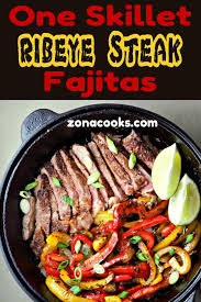 Remove steaks and let rest for 5 to 10 minutes before serving. One Skillet Ribeye Steak Fajitas Steak Fajita Recipe Ribeye Steak Recipes Steak Fajitas