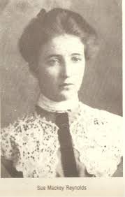 Sue Mackey Reynolds (1886-1961)