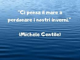 Questo mare calmissimo dentro me io l'ho attraversato con te l'infinito e tu la terra dei giorni miei oh oh dei giorni miei che non finiranno mai.ma questo azzurro a metà oh oh è. 150 Frasi Sul Mare Canzoni Poesie Aforismi Immagini E Video Frasidadedicare