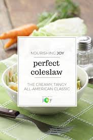 perfect coleslaw nourishing joy