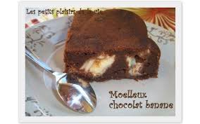 Moelleux Chocolat Banane Les Petits Plaisirs De La Vie Le Carnet De Recettes De Ma Culinotherapie Moelleux Au Chocolat Recette Moelleux Chocolat Moelleux