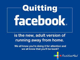 Fine I M Quitting Facebook Facebook Humor Quit Facebook Haha Funny