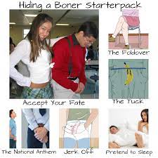 Hiding a Boner Starterpack : r/starterpacks