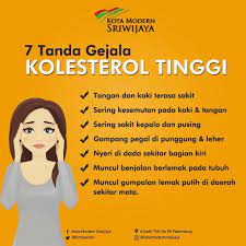 Pada banyak kasus, kolesterol tinggi sering tidak menunjukkan gejala khusus sampai timbul komplikasi, seperti penyakit jantung atau stroke. 7 Tanda Gejala Kolesterol Tinggi Kota Modern Sriwijaya Facebook