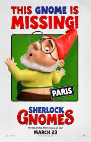 The Beloved Garden Gnomes From Gnomeo And Juliet Are Back For A Whole New Adventure Sherlockgnomes Animated Movie Posters Sherlock Tv Spot