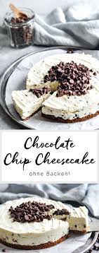 chocolate chip cheesecake recipe chocolate chip cheesecake dessert recipes dessert recipes easy