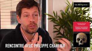 Avenue de l'opale 111, schaerbeek. Itw Rencontre Avec Philippe Charlier Quand La Science Explore L Histoire Youtube
