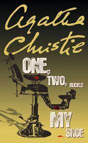 Agatha Christie One Two Buckle My Shoe 1940 Hercule Poirot Book 22 Agatha Christie Quotes Agatha C Agatha Christie Agatha Christie Books Hercule Poirot