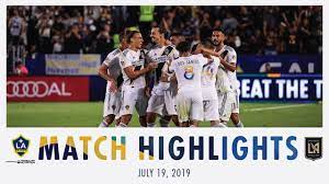 La galaxy | july 26, 2018major league soccer. Highlights La Galaxy Vs Lafc July 19 2019 Youtube