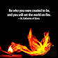 Set the World on Fire