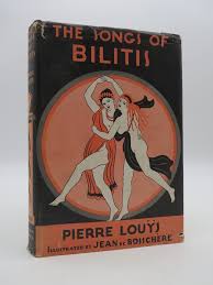 THE SONGS OF BILITIS; Translated from the Greek by Louys, Pierre; Jean De  Bosschere, Illustrator: Very Good+ Hardcover (1933) | Sage Rare &  Collectible Books, IOBA
