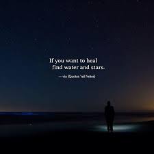 If You Want To Heal Find Water And Stars Via Http X2f X2f Ift Tt X2f 2ey7hg4 Ocean Quotes Water Quotes Beach Quotes