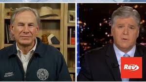 Check spelling or type a new query. Greg Abbott Hannity Interview Transcript On Texas Blackouts Power Grid Issues Rev