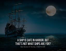 Image result for ship in the harbor is safe