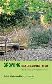 Maybe you would like to learn more about one of these? Growing California Native Plants Second Edition By Marjorie G Schmidt Katherine Greenberg Paperback University Of California Press