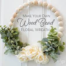 Wreath forms if you make wreaths, you'll love our work wreaths. Make Your Own Wood Bead Floral Wreath