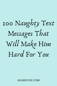 Feb 27, 2019 · how to make a guy hard (or anyone with a penis) and how to be inventive about it, too. 200 Flirty Text Messages That Will Make Your Partner High On You Tonight Flirty Texts Flirty Text Messages Romantic Messages For Boyfriend