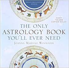The Only Astrology Book Youll Ever Need Joanna Martine