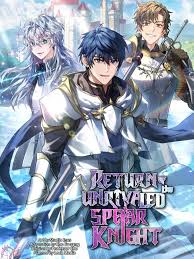 Return of The Unrivaled Spear Knight] One of the biggest flops in Manhwa  history, what a complete disaster. : r/manhwa