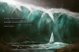 Image result for ship in the harbor is safe