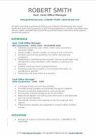 Cash manager responsibilities include managing company funds, overseeing the allocation of cash balances, loans, disbursements, and investments. Cash Office Manager Resume Samples Qwikresume