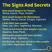 What Do You Mean Im Great At Keeping Secrets Zodiac Signs Horoscope Zodiac Signs Zodiac Star Signs