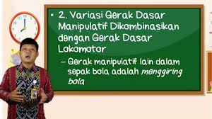 Seorang pemain sepak bola dutuntut untuk mengusai gerak spesifik sepak bola. Pjok Variasi Dan Kombinasi Gerak Dasar Pada Permainan Bola Besar Kelas 6 Ustad Sabdo Youtube