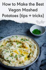 The Best Vegan Mashed Potatoes Rainbow Plant Life Recipe Vegan Mashed Potatoes Potatoes Mashed Potatoes