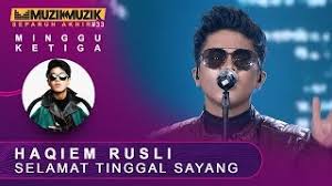 Maybe you would like to learn more about one of these? Selamat Tinggal Sayang Haqiem Rusli Sfmm33 Youtube