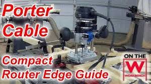 Easy to operate with dual sliding and lockable mounts. Porter Cable Compact Router Edge Guide Youtube