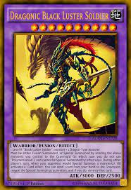 dragonic black luster soldier by alanmac95 on deviantart yugioh dragon cards custom yugioh cards yugioh cards
